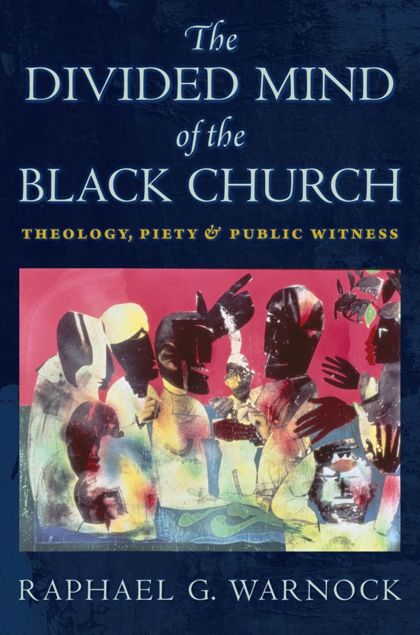 Cover image for The Divided Mind of the Black Church ISBN 9781479832286